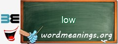 WordMeaning blackboard for low